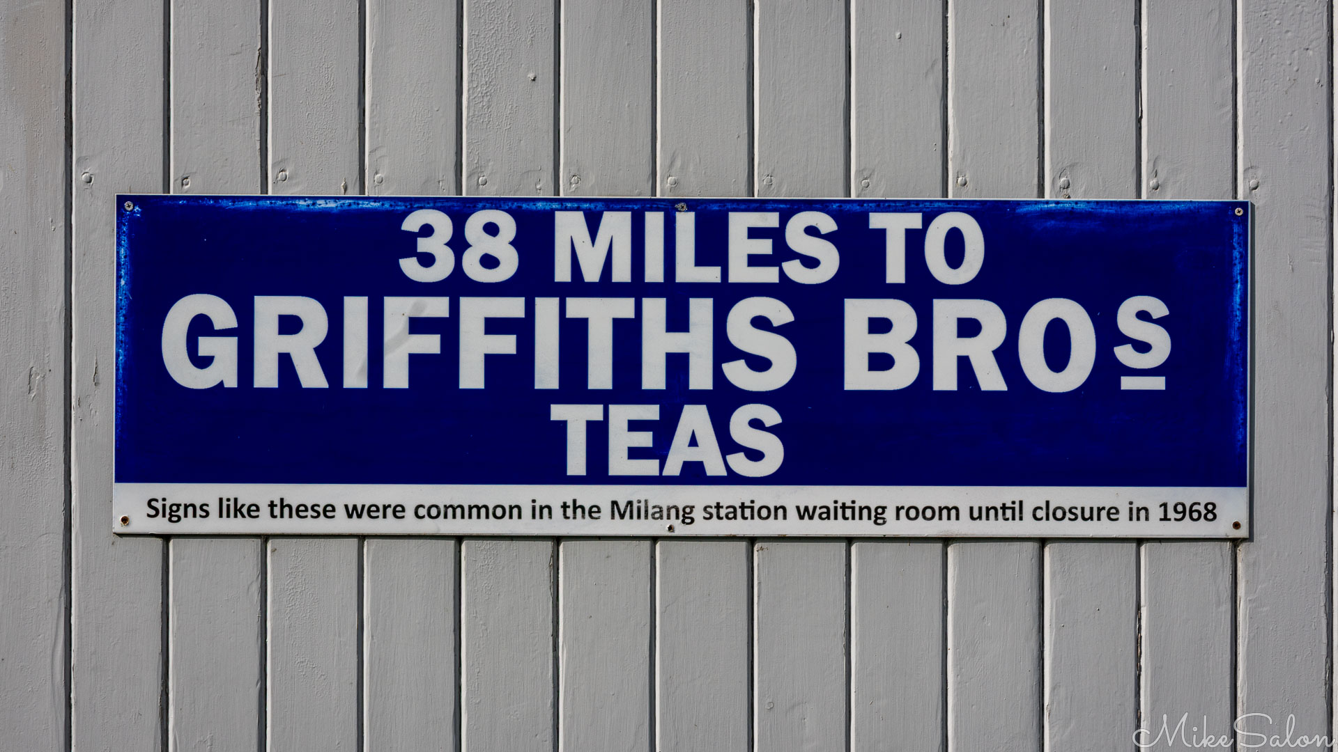Old advertising sighn: "38 Miles to Griffiths Bros Teas". [2191]